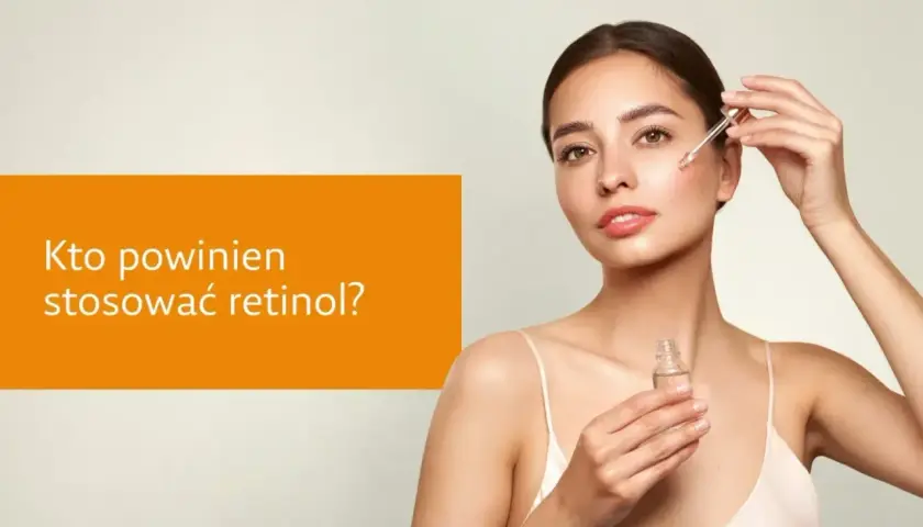 Młoda kobieta aplikuje serum z pipetką na twarz. Tekst: "Kto powinien stosować retinol?".