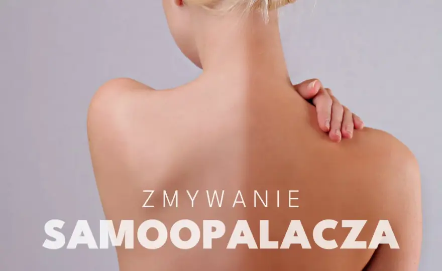 Plamy po samoopalaczu? Usuń smugi bez podrażnień!